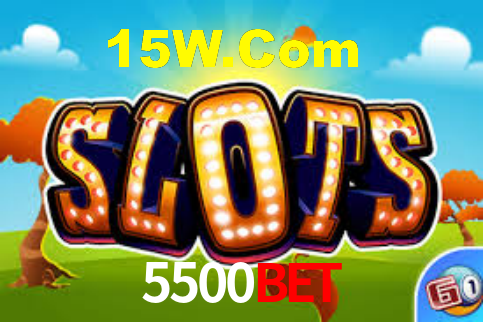 5500Bet,5500Bet App